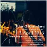 Tony Q Rastafara - Event Subang